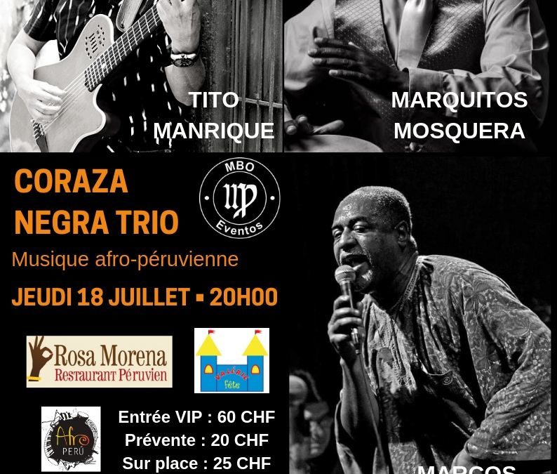 Concert de musique afro-péruvienne avec Coraza negra trio. Jeudi 18 juillet